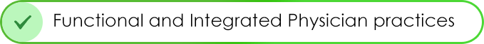 Functional and Integrated Physician practices